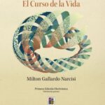 Visión y análisis del libro Evolución. El curso de la vida de Milton Gallardo, 2017, Universidad Austral de Chile